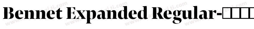 Bennet Expanded Regular字体转换